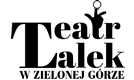 TEATR LALEK w Zielonej Górze